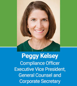 Peggy Kelsey compliance officer
executive vice president, general counsel and corporate secretary